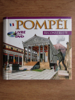 Pompei reconstruite