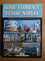 Rome, Florence, Venise, Naples (ghid)