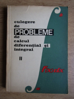 Anticariat: S. Gaina, E. Campu - Culegere de probleme de calcul diferential si integral (volumul 2)