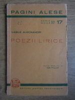 Vasile Alecsandri - Poezii lirice. Doine, lacrimioare, margaritarele (1936)
