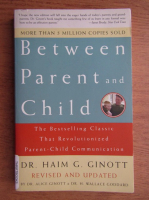 Alice Ginott - Between parents and child