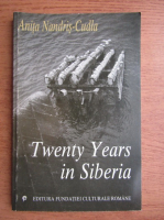 Anita Nandris Cudla - Twenty years in Siberia
