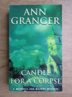 Ann Granger - Candle for a Corpse