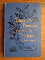Anna Boobbyer - Broken purpose but answered prayers (1906)