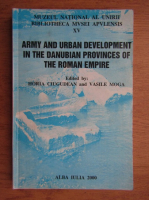 Army and urban development in the Danubian provinces of the roman empire