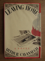 Arthur Cavanaugh - Leaving home