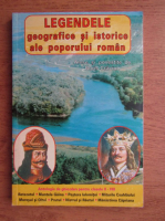 Boris Craciun - Legendele geografice si istorice ale poprului roman