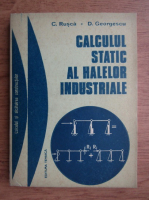 C. Rusca - Calculul static al halelor industriale