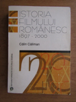 Anticariat: Calin Caliman - Istoria filmului romanesc, 1897-2000