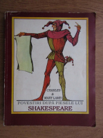 Charles si Mary Lamb - Povestiri dupa piesele lui Shakespeare