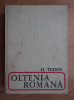 Anticariat: D. Tudor - Oltenia romana