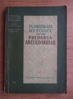 Ioana Bostina - Indrumari metodice pentru predarea abecedarului