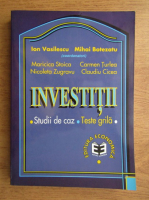 Ion Vasilescu - Investitii