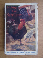 J. H. Fabre - Les serviteurs (1924)