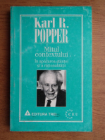 Karl R. Popper - Mitul contextului