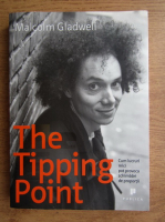 Malcolm Gladwell - The tipping point