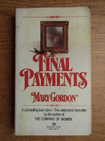 Mary Gordon - Final payments