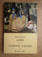 Michael Levey - A room to room guide to the National Gallery
