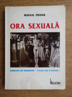 Mihail Prunk - Ora Sexuala