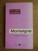 Pierre Michel - Montaigne