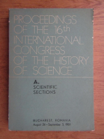 Proceedings of the 16th international congress of the history of science