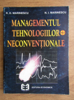 R. D. Marinescu - Managementul tehnologiilor neconventionale
