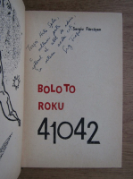 Sergiu Farcasan - Bolo to Roku 41042 (cu autograful autorului)