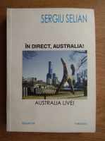 Anticariat: Sergiu Selian - In direct, Australia