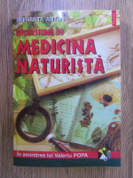 Speranta Anton - Incursiune in medicina naturista (editia I)