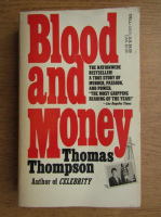 Thomas Thompson - Blood and money
