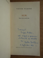 Victor Tulbure - Aur. Versuri din mai multe caiete (cu autograful autorului)