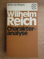 Wilhelm Reich - Charakteranalyse