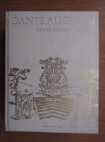 Anticariat: Dante Alighieri - Opere minore