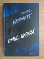 Anticariat: Dashiell Hammett - Omul umbra