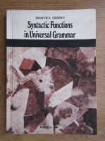 Domnica Serban - Syntactic functions in universal grammar