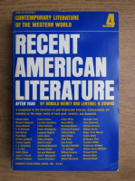 Donald Heiney - Recent american literature after 1930 (volumul 4)