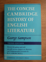 George Sampson - The concise cambridge history of english literature