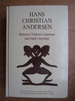 Hans Christian Andersen - Between children's literature and adult literature 