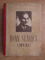 Ioan Slavici - Opere (volumul 1)