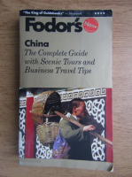 John Summerfield - China. The complete guide with scenic tours and business travel tips