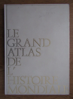Le grand atlas de l'histoire mondiale