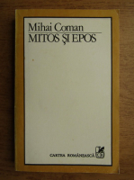 Anticariat: Mihai Coman - Mitos si Epos