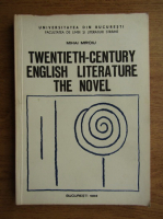 Mihai Miroiu - Twentieth-century english literature, the novel