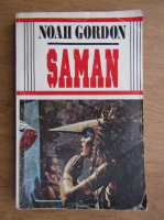 Anticariat: Noah Gordon - Saman (volumul 2)