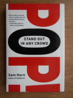Sam Horn - Pop! Stand out in any crowd