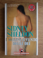 Sidney Sheldon - I mulini a vento degli dei