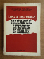 Taina Dutescu-Coliban - Gramatical categories of english