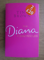 Tina Brown - The Diana chronicles