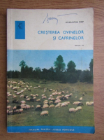 Augustin V. Pop - Cresterea ovinelor si caprinelor