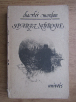 Charles Morgan - Sparkenbroke